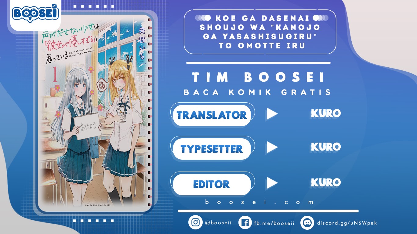 Halaman 1 dari Koe ga Dasenai Shoujo wa "Kanojo ga Yasashi Sugiru" to Omotte Iru Chapter 6