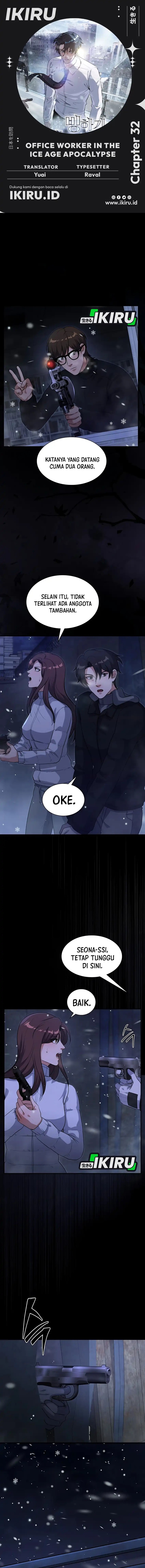 Halaman 1 dari Office Worker in the Ice Age Apocalypse Chapter 32