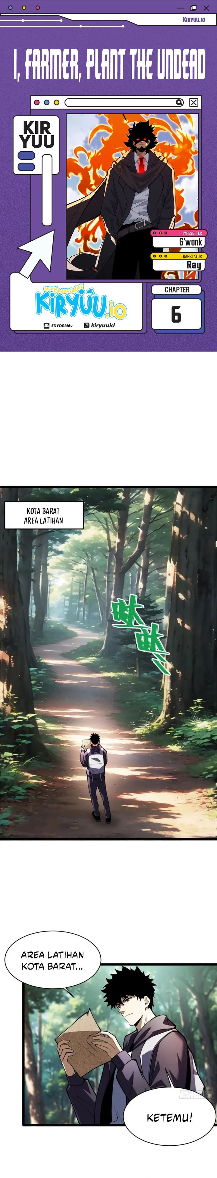 Halaman 1 dari I, Farmer, Plant the Undead Chapter 6