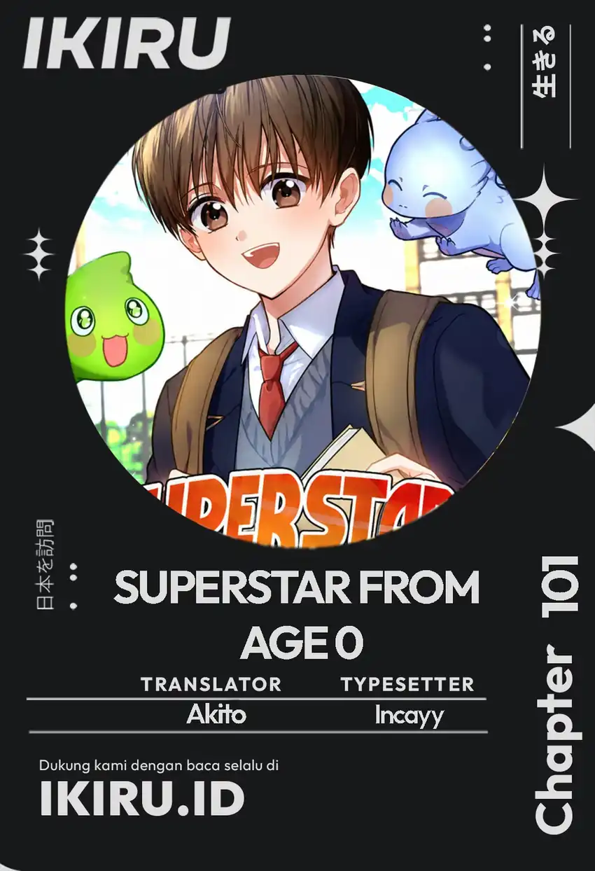 Halaman 1 dari Superstar From Age 0 Chapter 101