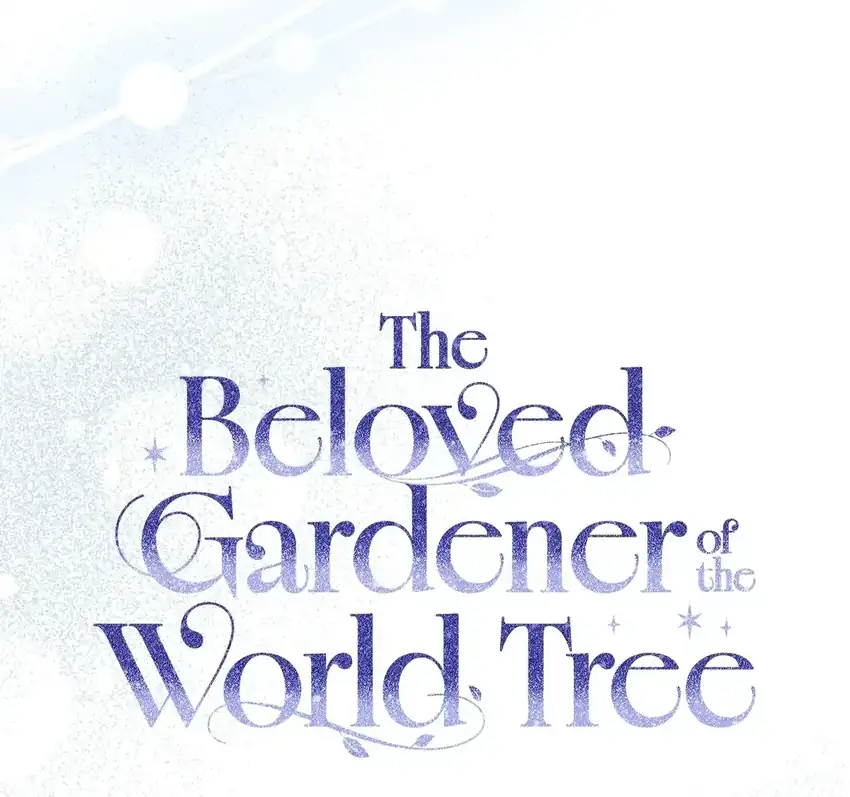 Halaman 39 dari The Beloved Gardener of the World Tree Chapter 51