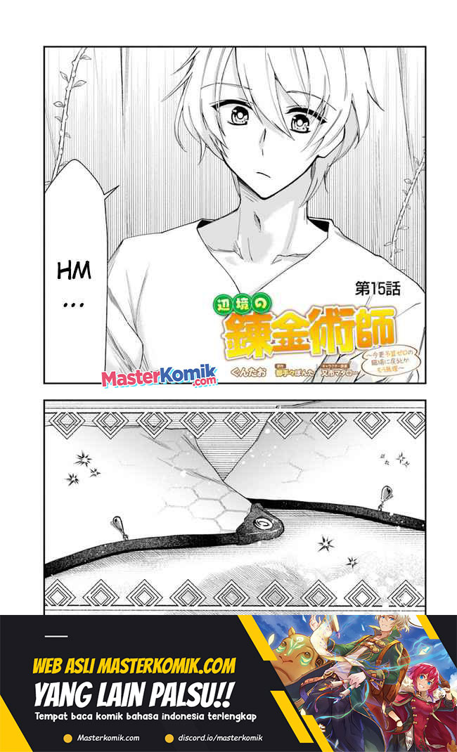 Halaman 2 dari Henkyou no Renkinjutsushi: Imasara Yosan Zero no Shokuba ni Modoru Toka Mou Muri Chapter 15.1