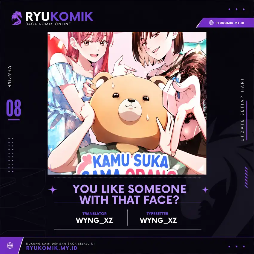 Halaman 1 dari You Like Someone With That Face? Chapter 8