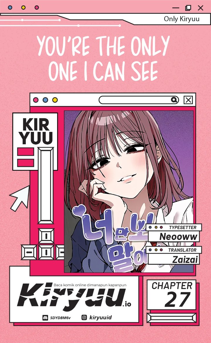 Halaman 1 dari You’re the Only One I Can See Chapter 27
