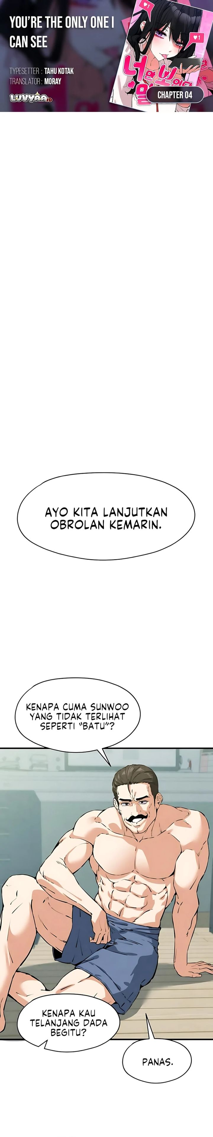 Halaman 1 dari You’re the Only One I Can See Chapter 4